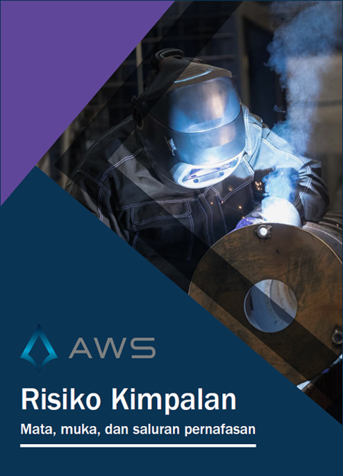Welding Hazards: Eye, Face and Respiratory – Malay